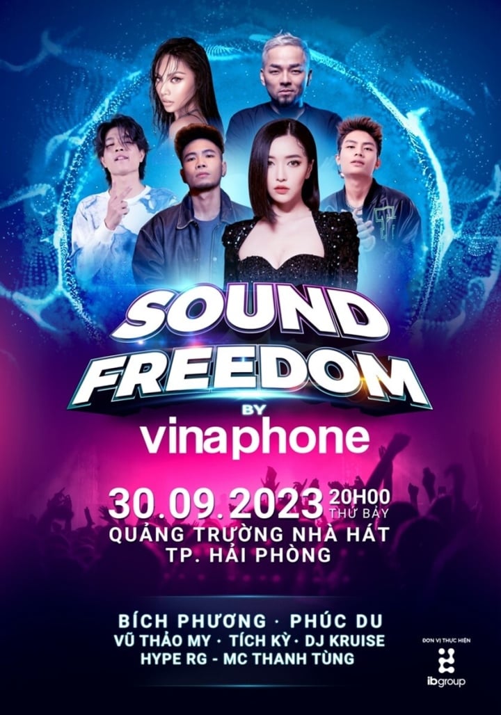 Dàn nghệ sĩ hot góp mặt trong Sound Freedom by VinaPhone tối 30/9 tại Quảng trường Nhà hát Hải Phòng.