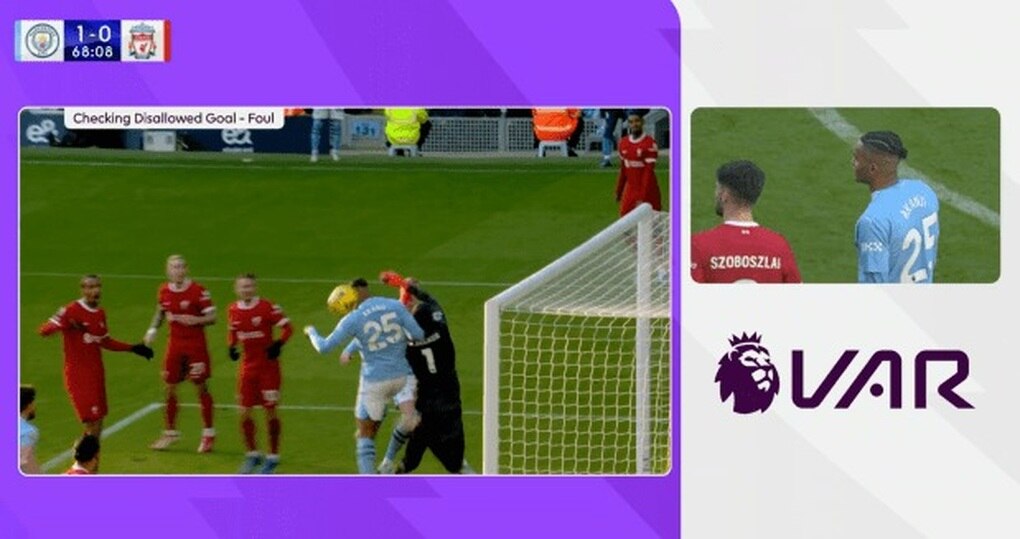 Tranh cãi bàn thắng bị công nghệ VAR từ chối khiến Man City hòa Liverpool - 3