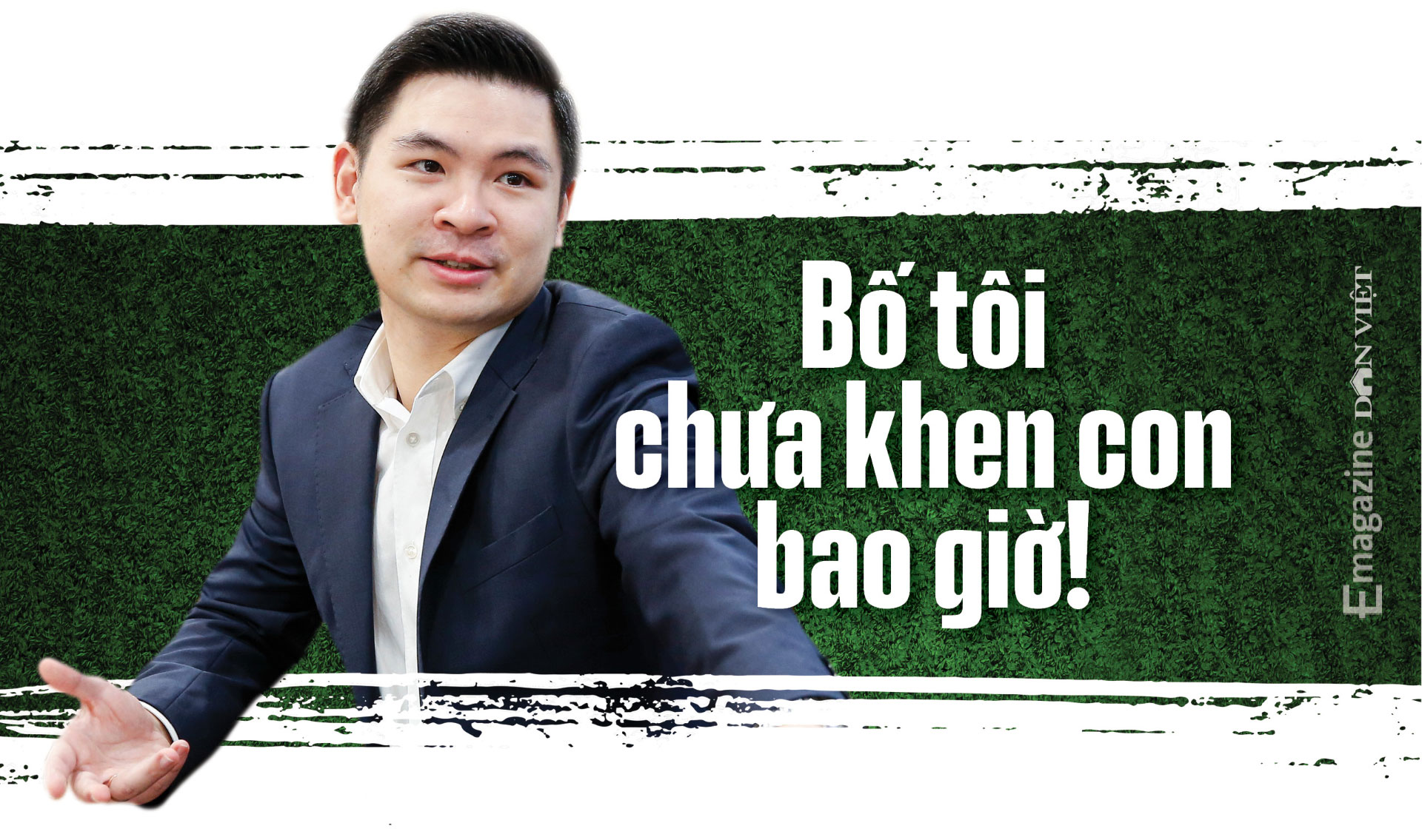 Đỗ Vinh Quang: Gần 30 năm áp lực là con “Bầu Hiển”, nay thêm áp lực “chồng Hoa hậu Đỗ Mỹ Linh” - Ảnh 12. Đỗ Vinh Quang: Gần 30 năm áp lực là con “Bầu Hiển”, nay thêm áp lực “chồng Hoa hậu Đỗ Mỹ Linh” - Ảnh 12.