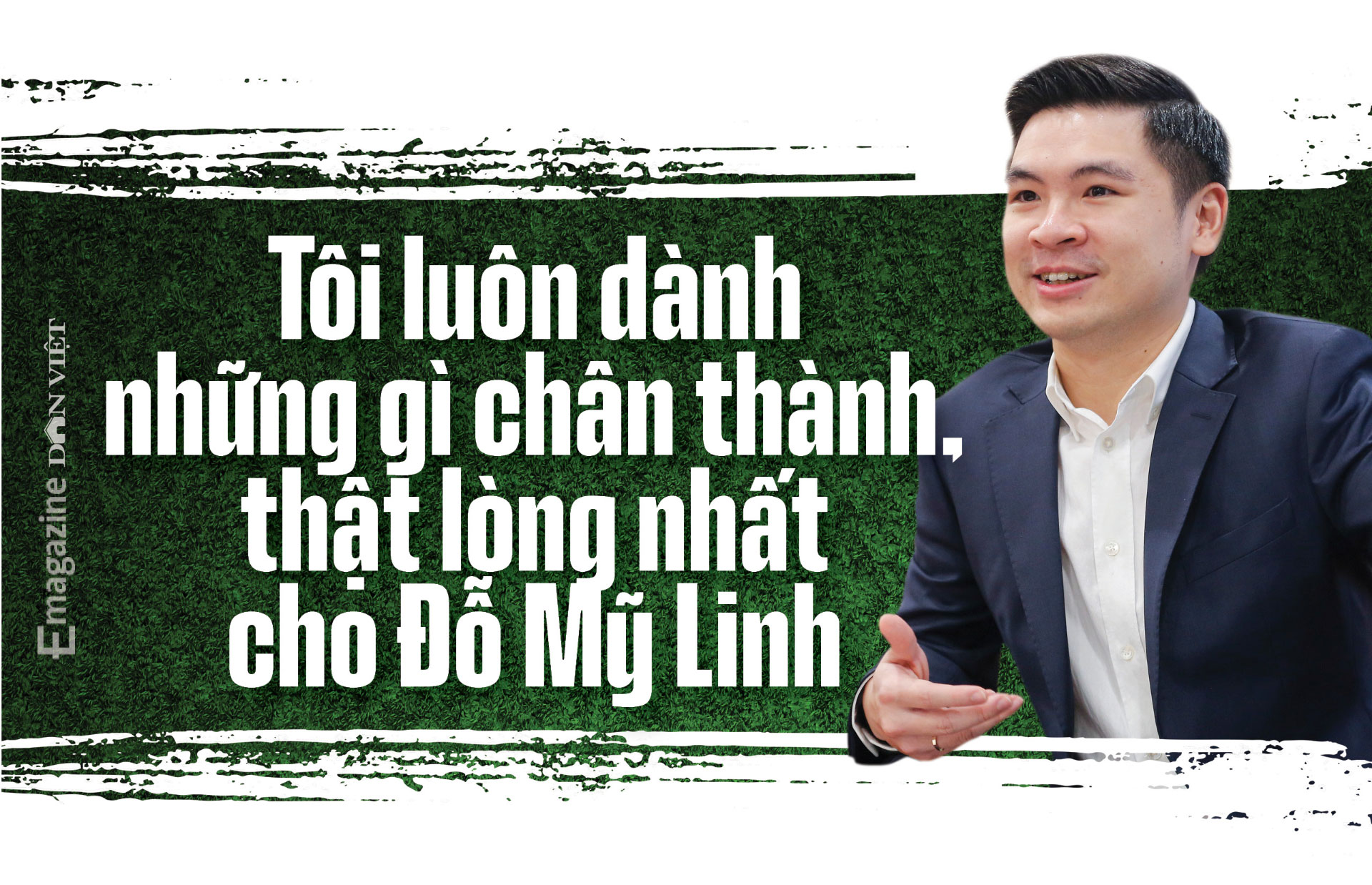 Đỗ Vinh Quang: Gần 30 năm áp lực là con “Bầu Hiển”, nay thêm áp lực “chồng Hoa hậu Đỗ Mỹ Linh” - Ảnh 16. Đỗ Vinh Quang: Gần 30 năm áp lực là con “Bầu Hiển”, nay thêm áp lực “chồng Hoa hậu Đỗ Mỹ Linh” - Ảnh 16.