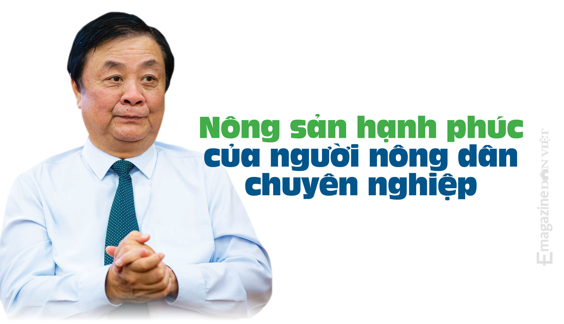 Bộ trưởng Bộ NNPTNT Lê Minh Hoan: Tư duy kinh tế nông nghiệp là phải bán sự khác biệt - Ảnh 11. Bộ trưởng Bộ NNPTNT Lê Minh Hoan: Tư duy kinh tế nông nghiệp là phải bán sự khác biệt - Ảnh 11.
