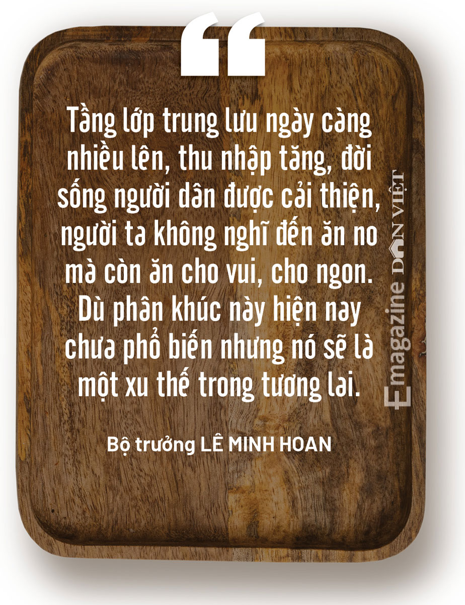 Bộ trưởng Bộ NNPTNT Lê Minh Hoan: Tư duy kinh tế nông nghiệp là phải bán sự khác biệt - Ảnh 12. Bộ trưởng Bộ NNPTNT Lê Minh Hoan: Tư duy kinh tế nông nghiệp là phải bán sự khác biệt - Ảnh 12.