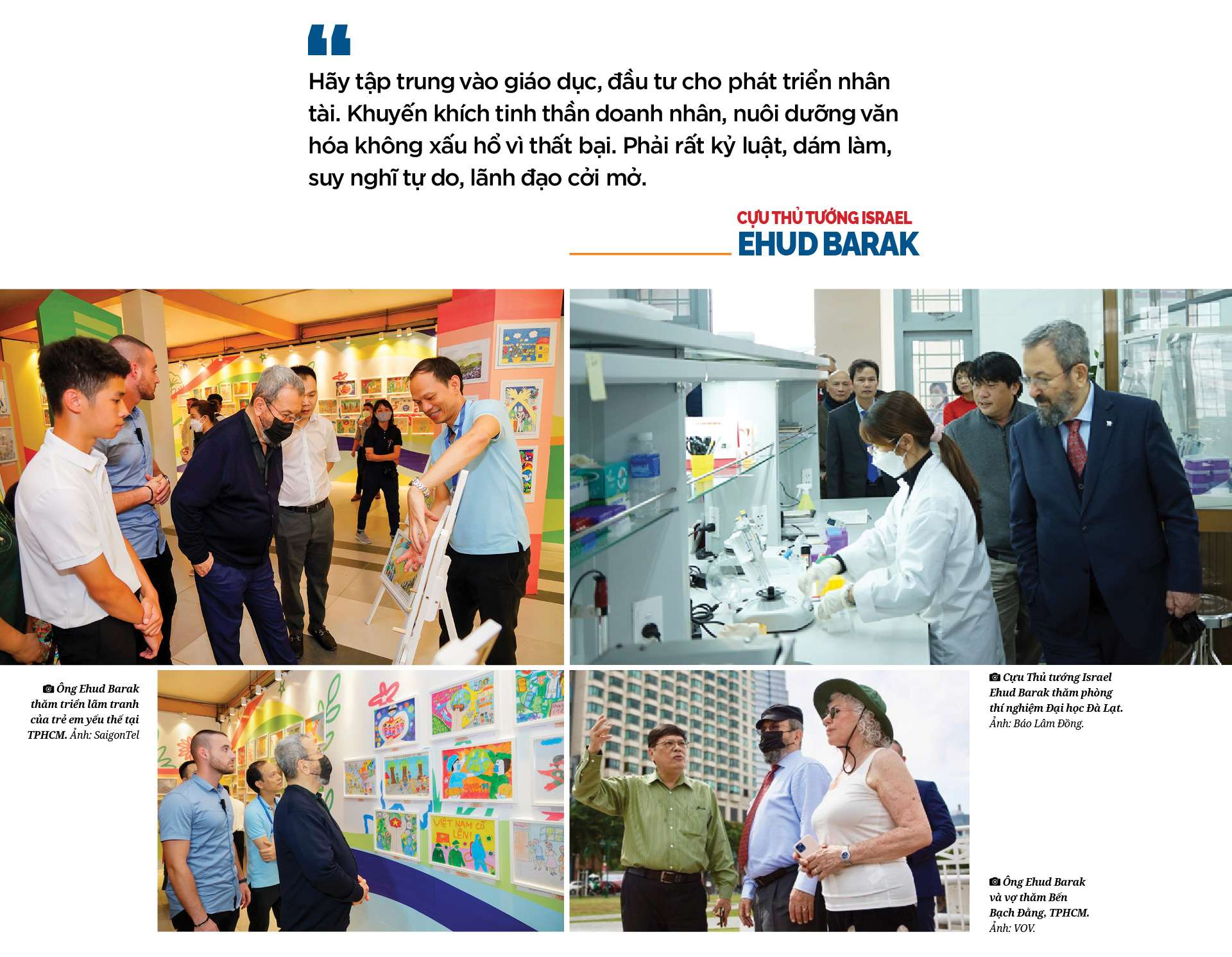 Cựu Thủ tướng Israel Ehud Barak: Với Việt Nam, giới hạn là bầu trời - Ảnh 7. Cựu Thủ tướng Israel Ehud Barak: Với Việt Nam, giới hạn là bầu trời - Ảnh 7.