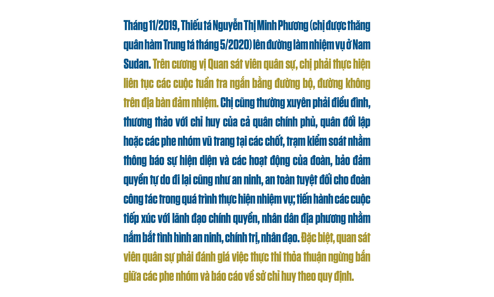 Trung tá Nguyễn Thị Minh Phương: “Miss Việt Nam” nơi vùng chiến sự - Ảnh 7. Trung tá Nguyễn Thị Minh Phương: “Miss Việt Nam” nơi vùng chiến sự - Ảnh 7.