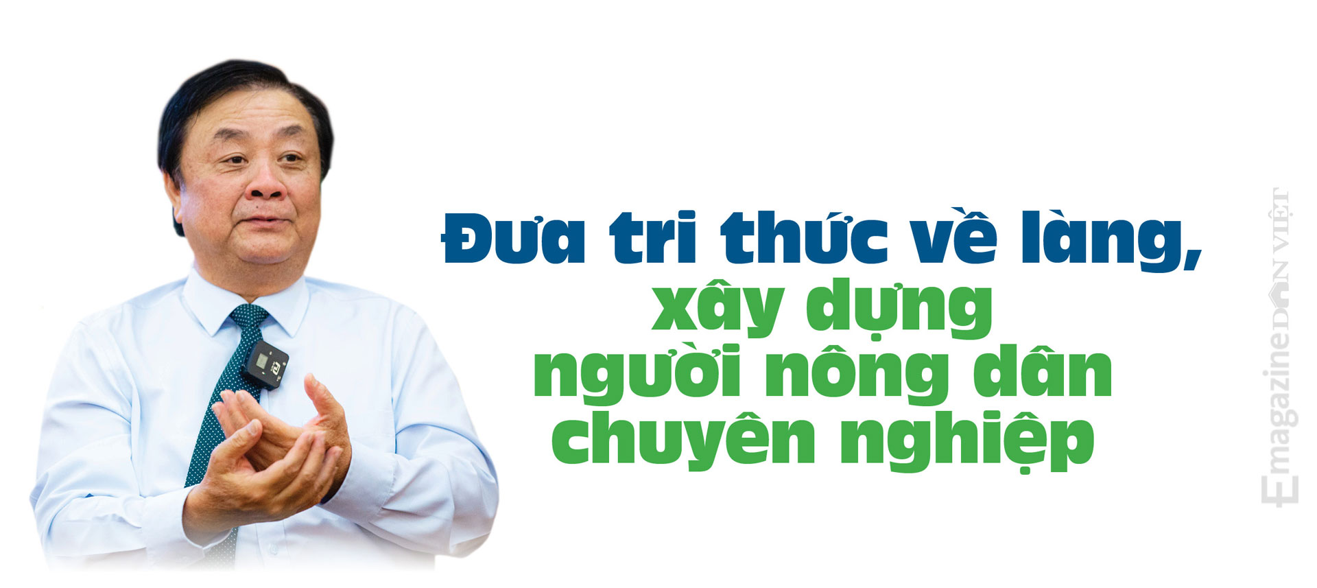 Bộ trưởng Bộ NNPTNT Lê Minh Hoan: Tư duy kinh tế nông nghiệp là phải bán sự khác biệt - Ảnh 1. Bộ trưởng Bộ NNPTNT Lê Minh Hoan: Tư duy kinh tế nông nghiệp là phải bán sự khác biệt - Ảnh 1.