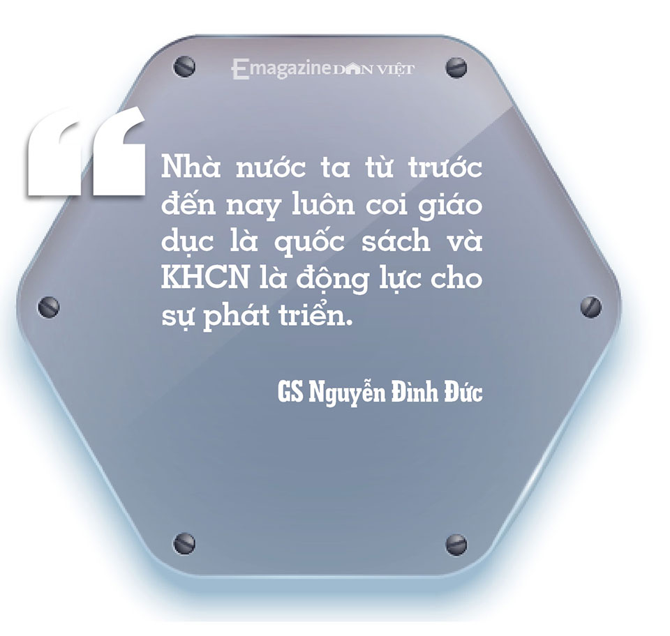 GS Nguyễn Đình Đức: Để học thật, thi thật, nhân tài thật - Ảnh 14. GS Nguyễn Đình Đức: Để học thật, thi thật, nhân tài thật - Ảnh 14.