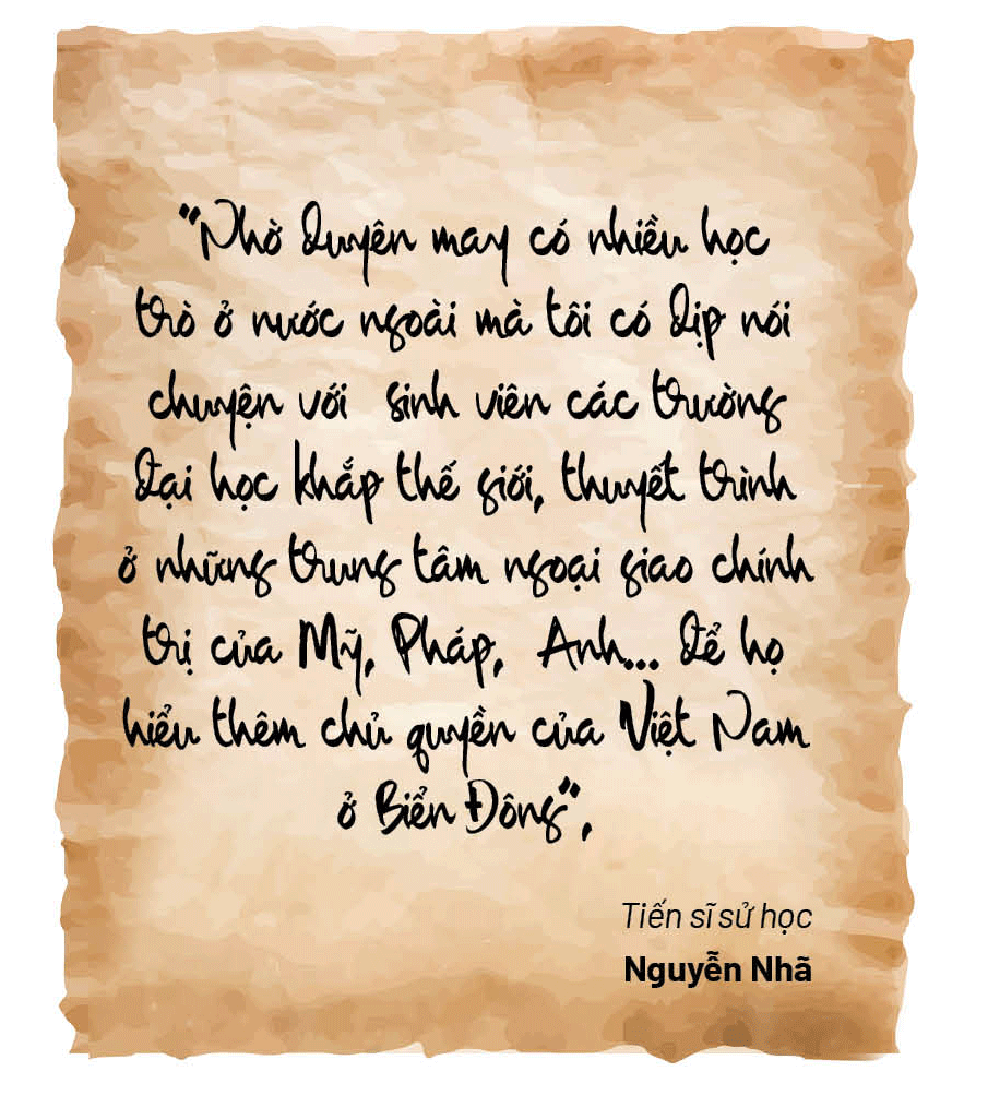 Tiến sĩ sử học Nguyễn Nhã: Muốn bảo vệ chủ quyền, không gì hay hơn là trở thành cường quốc biển - Ảnh 4. Tiến sĩ sử học Nguyễn Nhã: Muốn bảo vệ chủ quyền, không gì hay hơn là trở thành cường quốc biển - Ảnh 4.