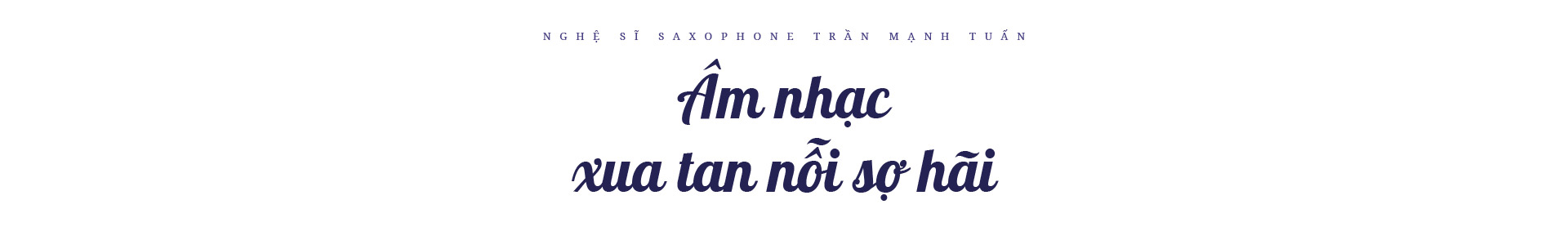 Nghệ sĩ saxophone Trần Mạnh Tuấn: “Diễn giữa không gian bệnh viện dã chiến là điều đặc biệt nhất trong đời” - Ảnh 5. Nghệ sĩ saxophone Trần Mạnh Tuấn: “Diễn giữa không gian bệnh viện dã chiến là điều đặc biệt nhất trong đời” - Ảnh 5.