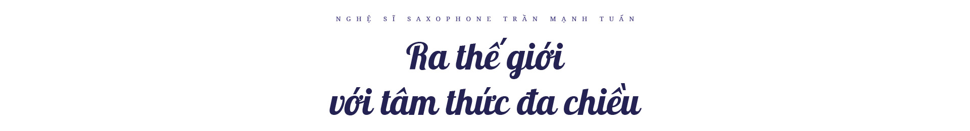 Nghệ sĩ saxophone Trần Mạnh Tuấn: “Diễn giữa không gian bệnh viện dã chiến là điều đặc biệt nhất trong đời” - Ảnh 10. Nghệ sĩ saxophone Trần Mạnh Tuấn: “Diễn giữa không gian bệnh viện dã chiến là điều đặc biệt nhất trong đời” - Ảnh 10.