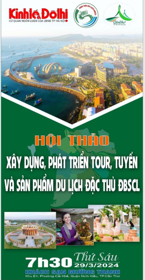 Hội thảo xây dựng, phát triển tour, tuyến và sản phẩm du lịch đặc thù ĐBSCL sẽ mở ra nhiều hướng đi mới cho du lịch. 