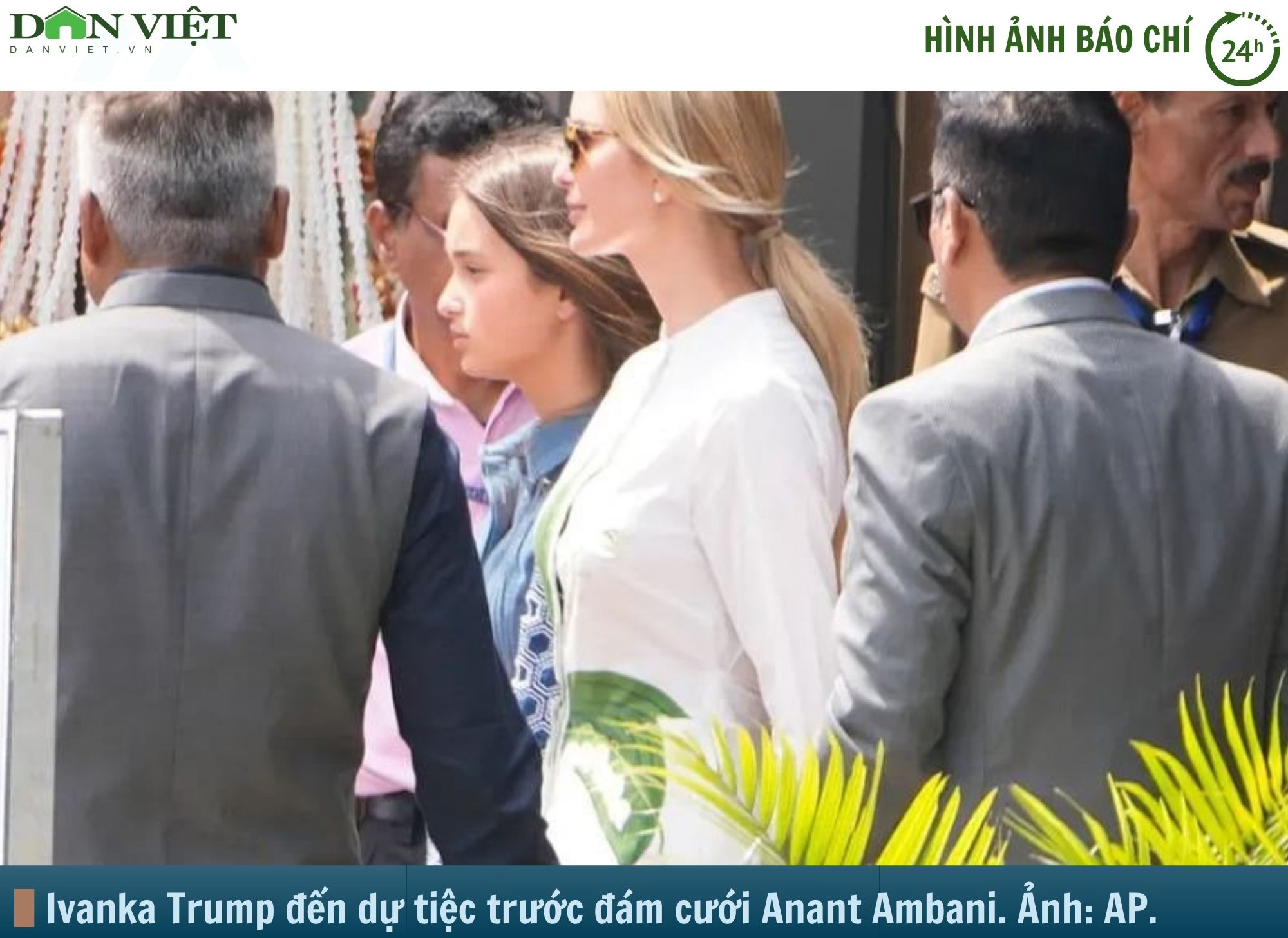 Hình ảnh báo chí 24h: Ivanka Trump đến Ấn Độ dự tiệc con trai tỷ phú giàu nhất châu Á- Ảnh 1. Hình ảnh báo chí 24h: Ivanka Trump đến Ấn Độ dự tiệc con trai tỷ phú giàu nhất châu Á- Ảnh 1.