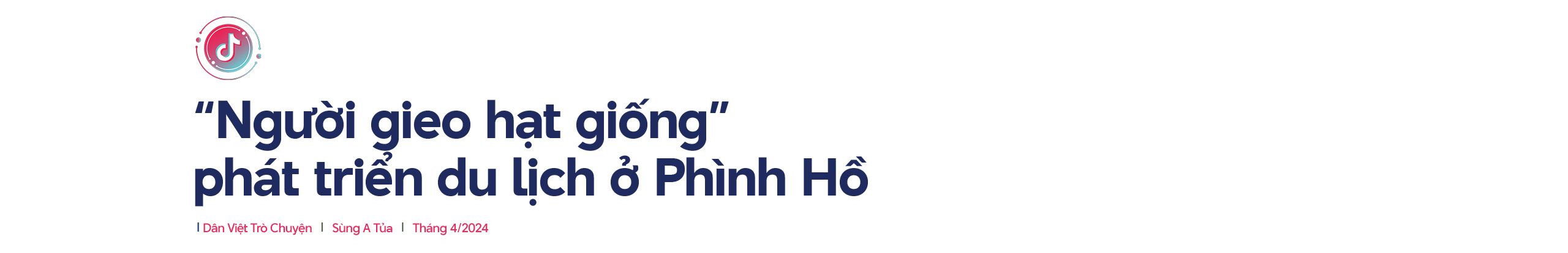 Cán bộ xã, TikToker Sùng A Tủa: Cán bộ xã, TikToker Sùng A Tủa: