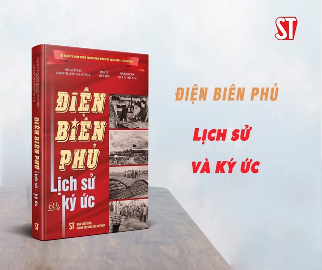 Xuất bản cuốn sách Điện Biên Phủ - Lịch sử và ký ức - Ảnh 1. Xuất bản cuốn sách Điện Biên Phủ - Lịch sử và ký ức - Ảnh 1.