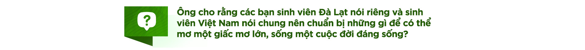 Doanh nhân Johnathan Hạnh Nguyễn tâm sự chuyện học với sinh viên - Ảnh 9. Doanh nhân Johnathan Hạnh Nguyễn tâm sự chuyện học với sinh viên - Ảnh 9.