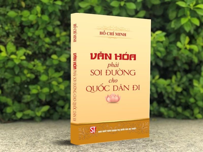 Khẳng định những giá trị cốt lõi trong tư tưởng Hồ Chí Minh về văn hóa