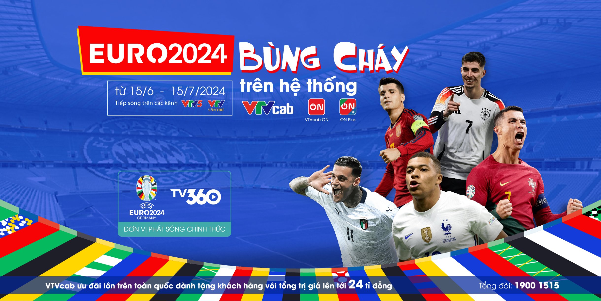 EURO 2024 'bùng cháy' với nhiều đội hùng mạnh, VTVcab đã sẵn sàng!- Ảnh 3. EURO 2024 'bùng cháy' với nhiều đội hùng mạnh, VTVcab đã sẵn sàng!- Ảnh 3.