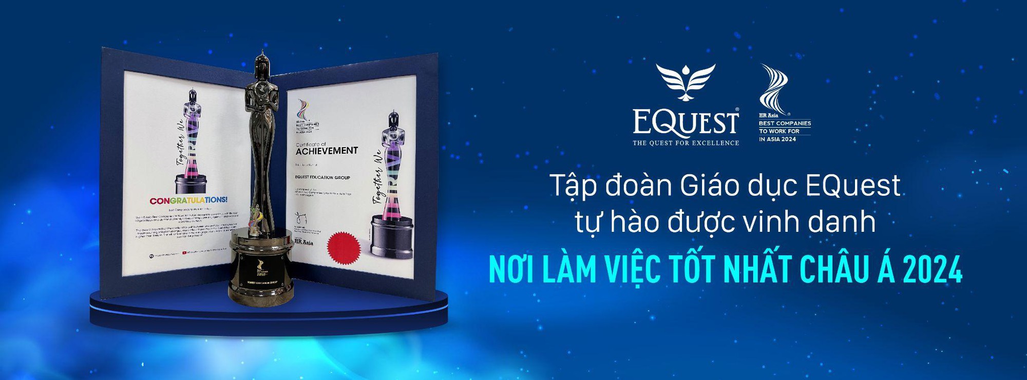 Tập đoàn Giáo dục EQuest được vinh danh Tập đoàn Giáo dục EQuest được vinh danh