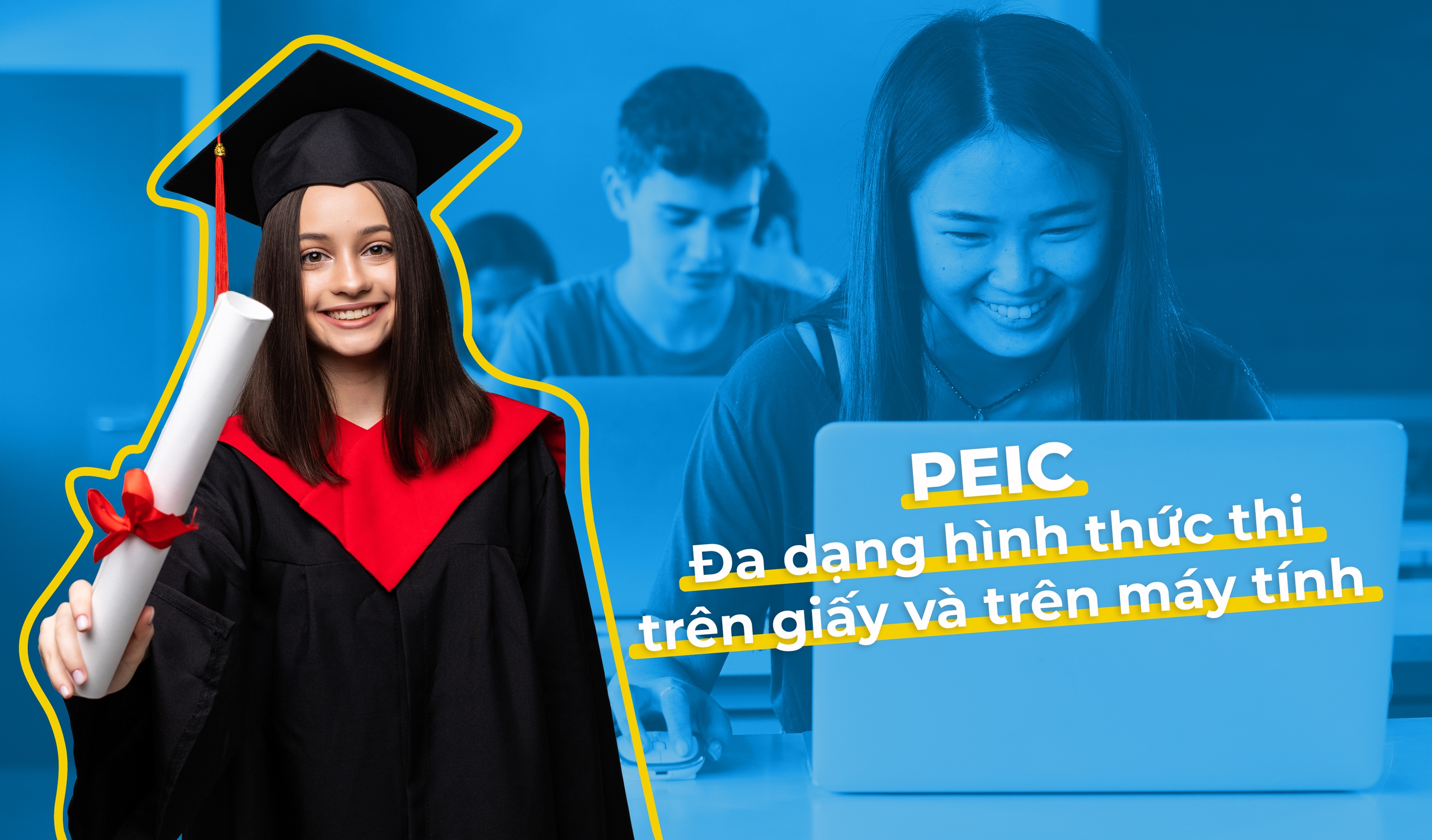 Chứng chỉ tiếng Anh quốc tế PEIC có thêm hình thức thi trên máy tính- Ảnh 4. Chứng chỉ tiếng Anh quốc tế PEIC có thêm hình thức thi trên máy tính- Ảnh 4.