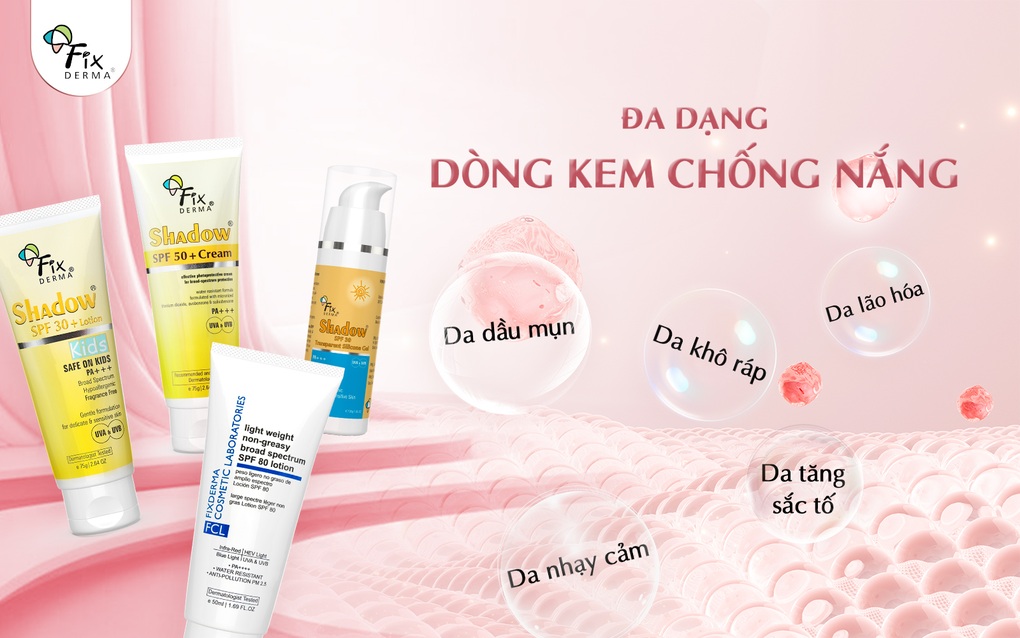 Fixderma - Thương hiệu với hơn 10 loại kem chống nắng chất lượng - 4 Fixderma - Thương hiệu với hơn 10 loại kem chống nắng chất lượng - 4