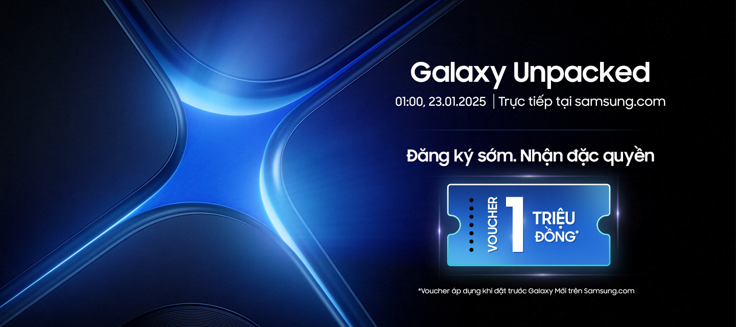 Đăng ký nhận ngay voucher 1 triệu đồng của Samsung Galaxy mới ra mắt ngày 23.1- Ảnh 1. Đăng ký nhận ngay voucher 1 triệu đồng của Samsung Galaxy mới ra mắt ngày 23.1